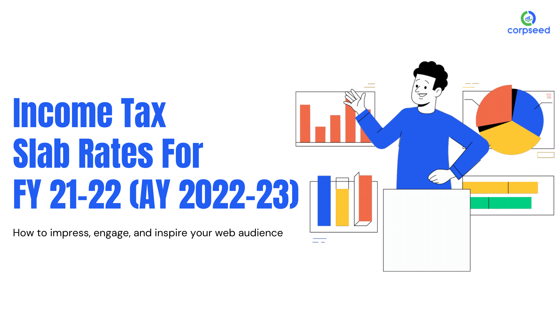 Income Tax Slab Rates For FY 21 22 AY 2022 23 